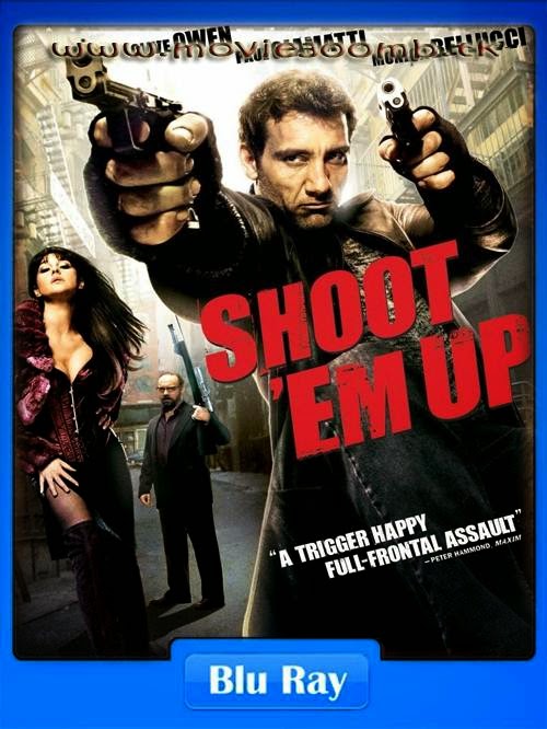 [18+] Shoot Em Up (2007) [Dual Audio] [Hindi Eng] BluRay 480p 300MB Poster