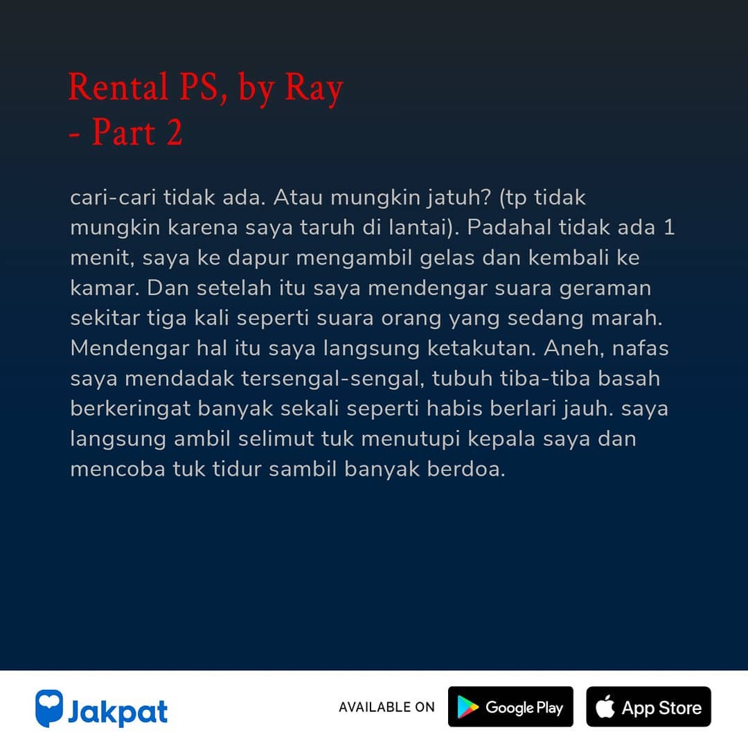 Kisah Misteri Rental PS, by Ray Part 2