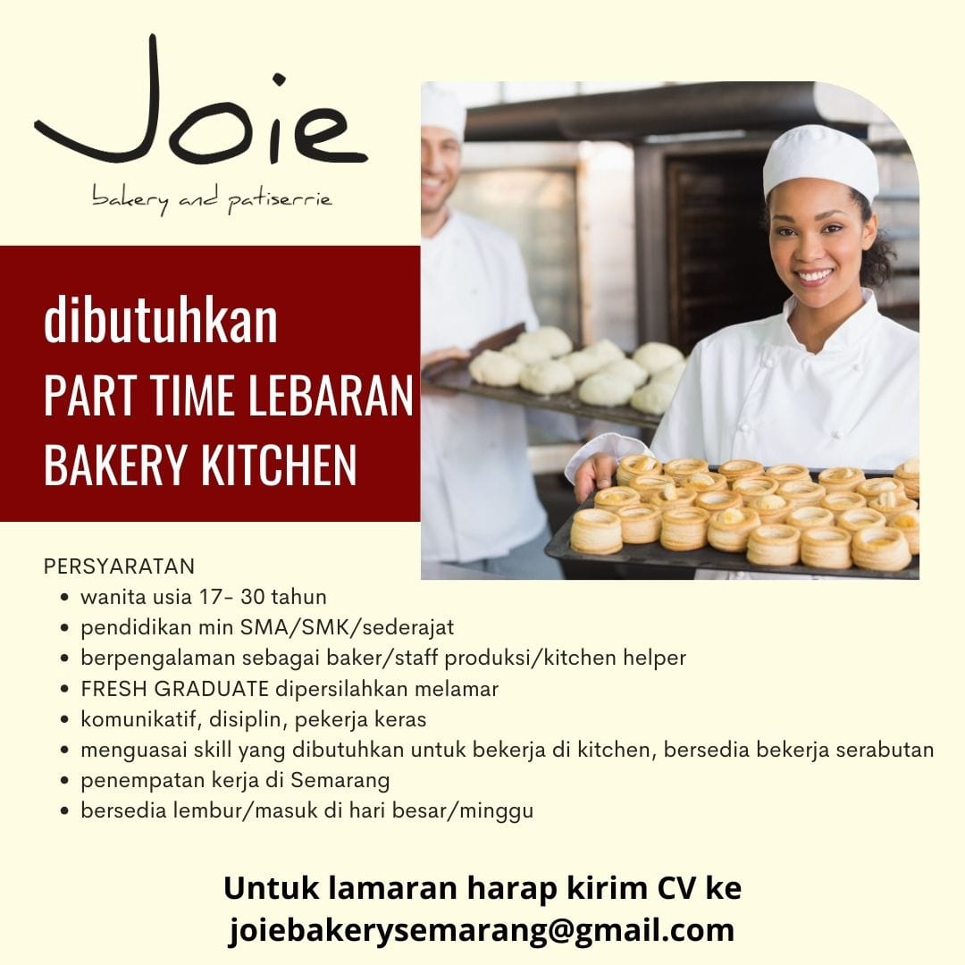Loker Semarang di JOIE Bakery and Patisserie Bulan April 2024