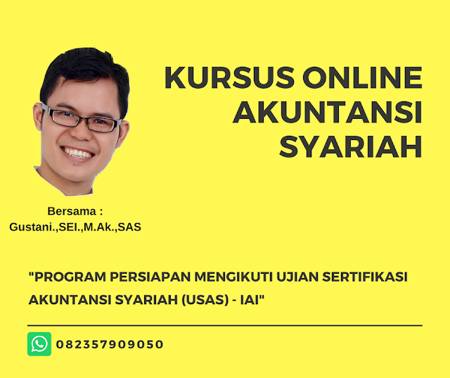 KURSUS ONLINE AKUNTANSI SYARIAH UNTUK PERSIAPAN USAS