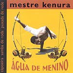 Mestre Kenura Agua de menino