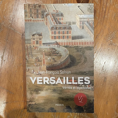 Versailles, vérités et légendes - Jean-François Solnon