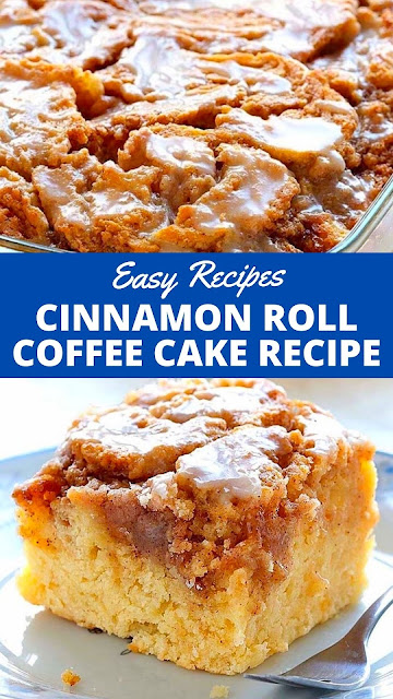 Easy and Tasty Cinnamon Roll Coffee Cake Recipe