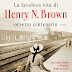 Esce oggi "LA FAVOLOSA VITA DI HENRY N. BROWN ORSETTO CENTENARIO" di Anne Helene Bubenzer