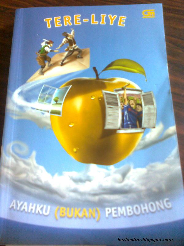 Adini's Blog: Ayahku (Bukan) Pembohong