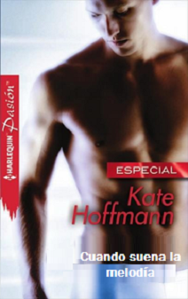 Kate Hoffmann - Cuando Suena La Melodía