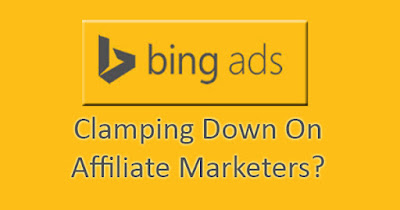 Bing Ads clamping down on affiliates