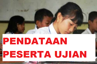 pendataan peserta ujian 2018