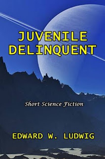 https://www.ronaldbooks.com/Short+Stories-39/Juvenile+Delinquent+by+Edward+W+Ludwig-3261