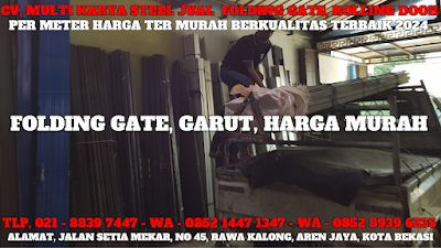 GAMBAR, DAFTAR, HARGA, PINTU, FOLDING GATE, PER METER, MURAH, TERBARU, GARUT, 2024