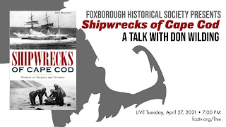 "Shipwrecks of Cape Cod: Stories of Triumph & Tragedy" - Apr 27