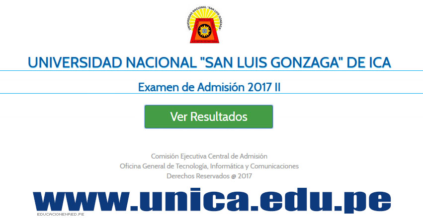 UNICA Publicó Resultados Examen Admisión 2017-2 (Jueves 28 Diciembre) Ingresantes por Carrera Profesional - Universidad Nacional San Luis Gonzaga de Ica - www.unica.edu.pe