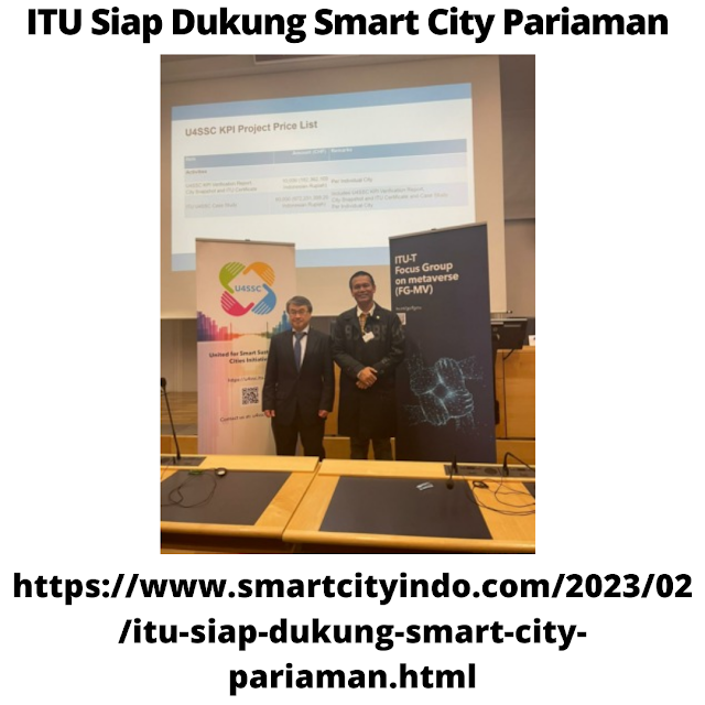 ITU Siap Dukung Smart City Pariaman
