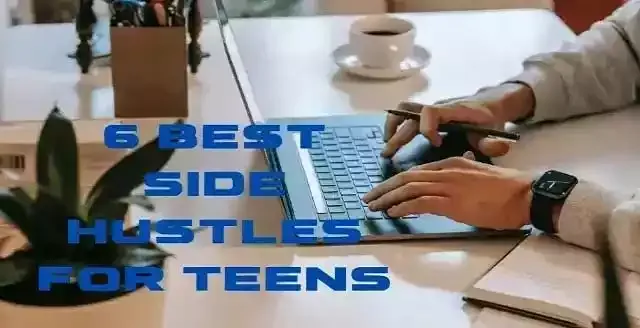6 Best Side Hustles for Teens to Make Money Online