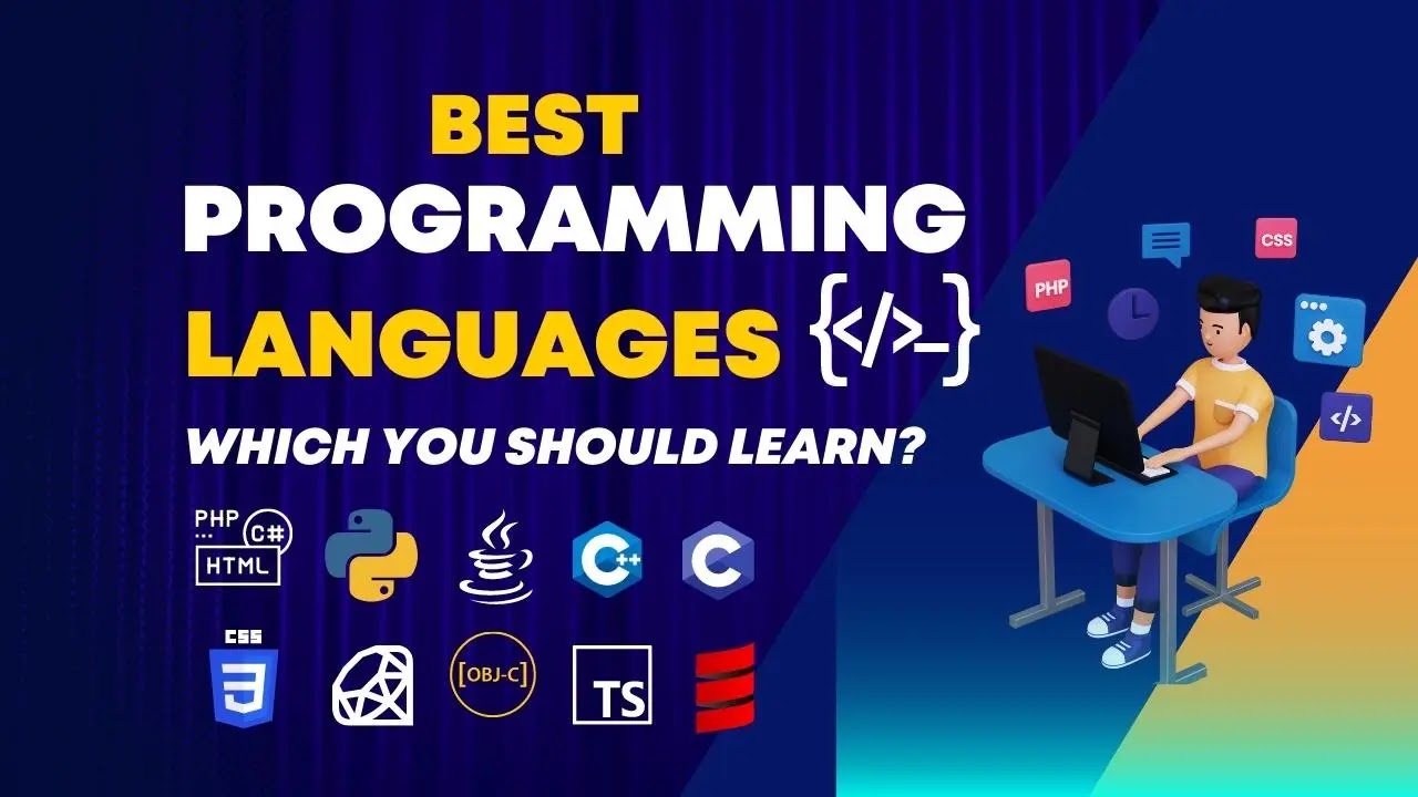 Best Programming Languages: Which You Should Learn? - Prolenix