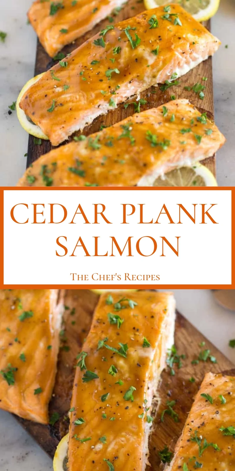 DELICIOUS CEDAR PLANK SALMON