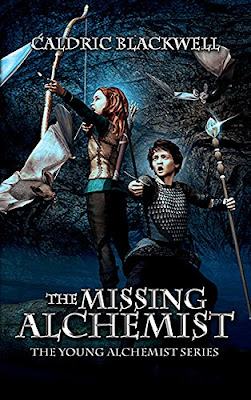 The Missing Alchemist by Caldric Blackwell