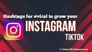 Hashtags for #viral to grow your Instagram, TikTok