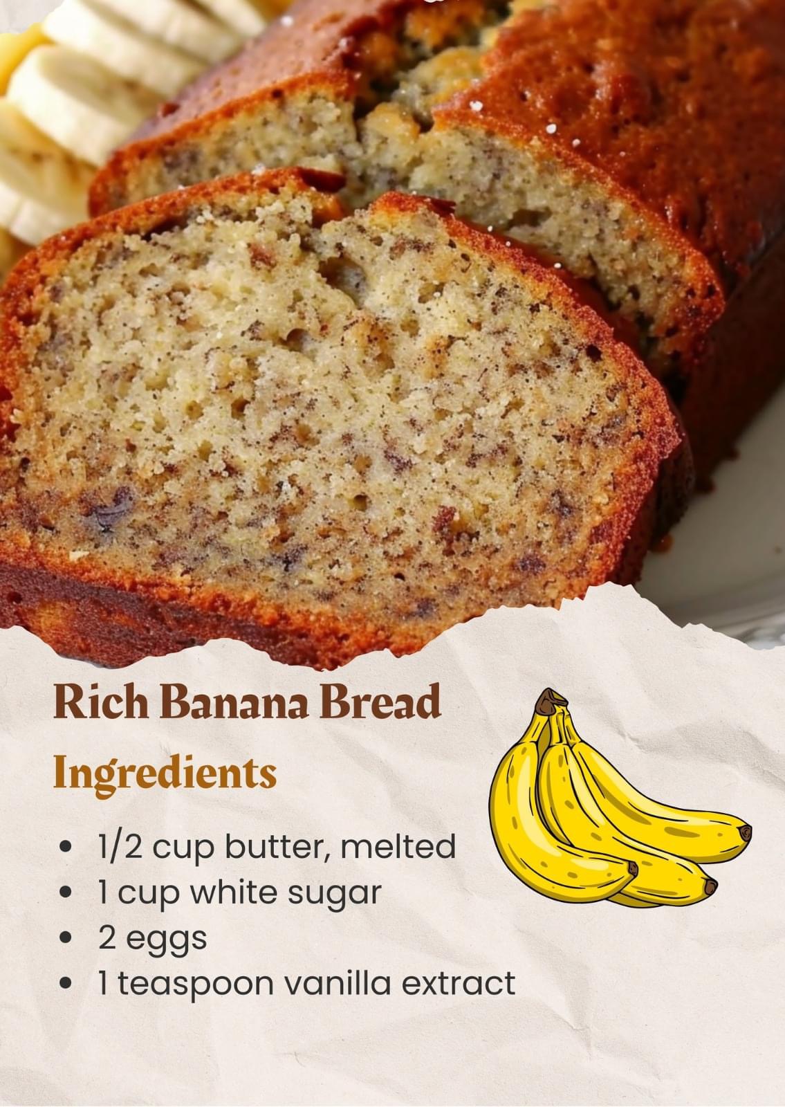 RICH BANANA BREAD RECIPE