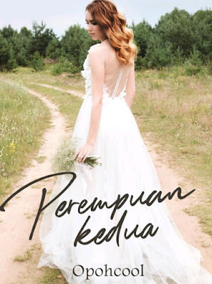 Novel Perempuan Kedua Karya Opohcool PDF