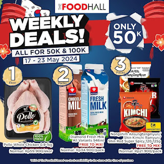 Promo The FoodHall Weekly Deals 17 - 23 Mei 2024