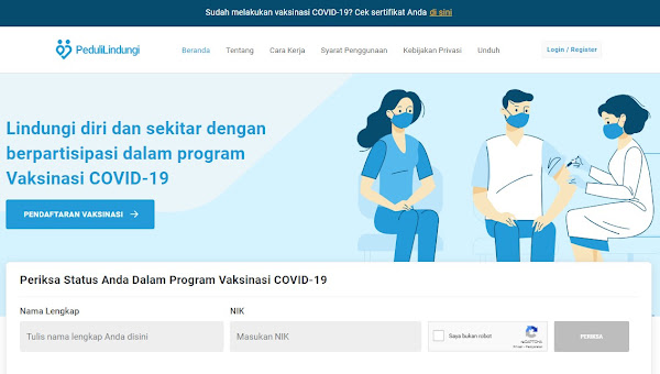 Cara Cek dan Download Sertifikat Vaksin Covid-19 di PeduliLindung.Id