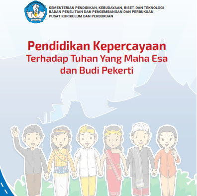 Buku Siswa Pendidikan Kepercayaan Terhadap Tuhan YME dan Budi Pekerti Kurikulum Merdeka Kelas 4 SD/MI