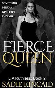 Fierce Queen by Sadie Kincaid Review/Summary