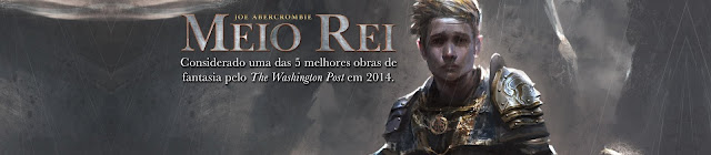 Resenha: Meio Rei - Joe Abercrombie