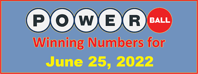 PowerBall Winning Numbers for Saturday, June 25, 2022