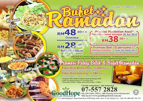 Bufet Ramadan - GoodHope Hotel Skudai, Johor Bahru  Dewasa RM48++  Kanak-kanak RM28++      Beli 10 Percuma 1  (Bermula 1 Julai  - 5 Ogos 2013)   Harga Promosi  sehingga 30 Jun 2013:  Dewasa RM38++     Untuk tempahan :07 557 2828