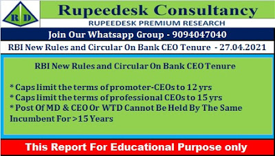 RBI New Rules and Circular On Bank CEO Tenure - 27.04.2021