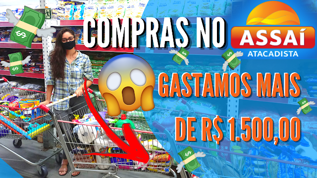 compras-do-mes-assai-atacadista