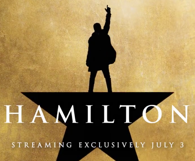 Hamilton Disney Plus Streaming Exclusively July 3rd