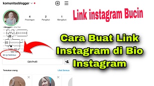 Cara Membuat Link Instagram Di Bio Instagram