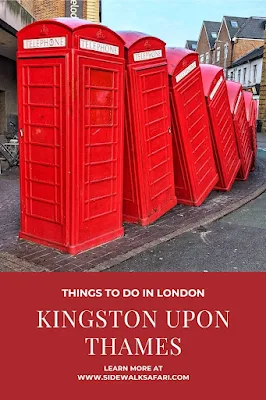 Things to do in London: Kingston Upon Thames