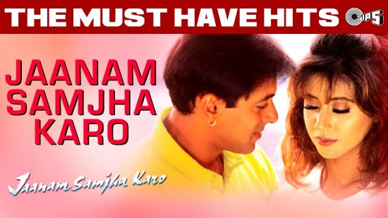 Jaanam Samjha Karo Lyrics Salman Khan x Urmila | Anu Malik