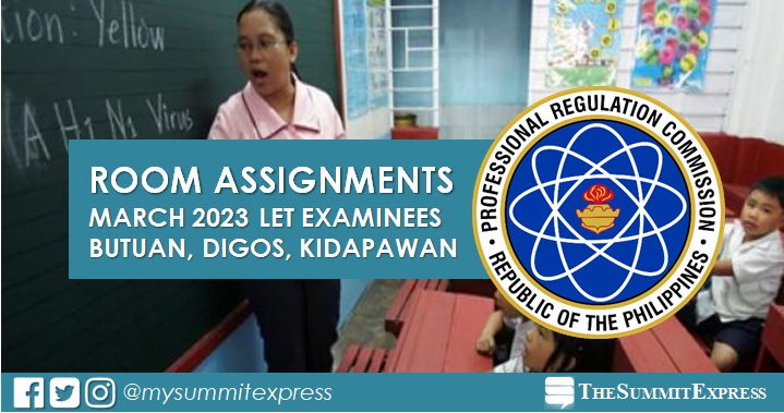 March 2023 LET: Butuan, Digos, Kidapawan Room Assignments