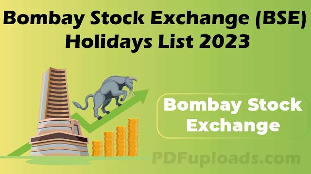 Bombay Stock Exchange (BSE) Holidays List 2023 PDF
