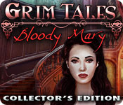 Grim Tales: Bloody Mary Collectors