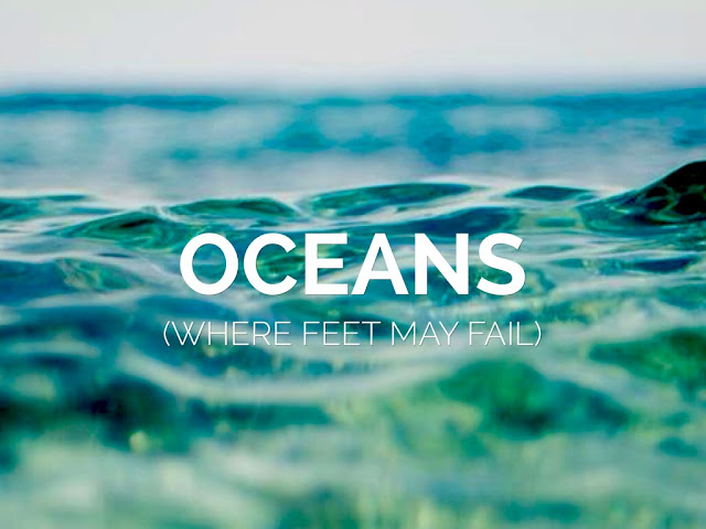 Hillsong UNITED Oceans ( Where Feet May Fail )