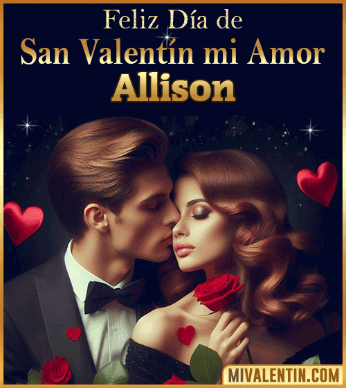 Tarjetas Feliz día de San Valentin Allison