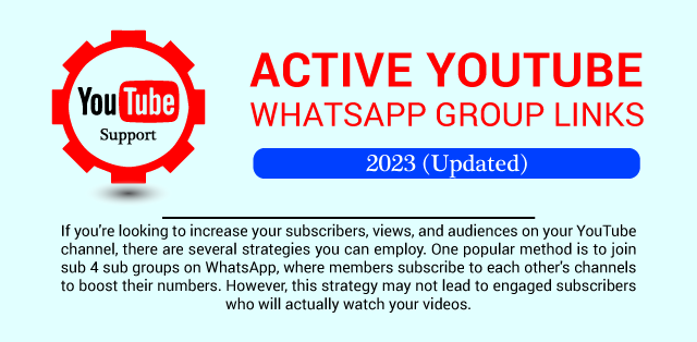 Youtube WhatsApp Link, Youtube Sub4sub link, sub4sub whatsapp group, sub4sub, youtube sub4sub, whatsapp youtube link, 550+ Active Whatsapp Group