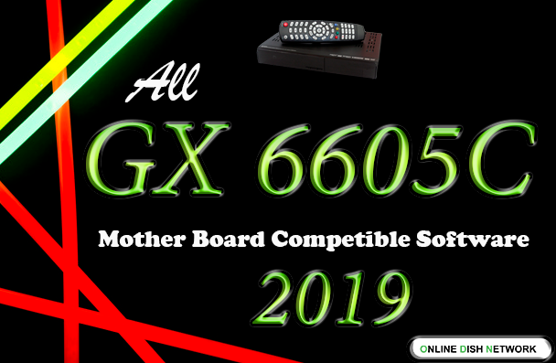 GX6605C Board Software 2019