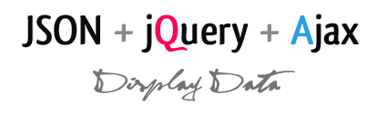 Display JSON Data with jQuey and Ajax