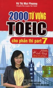 2000 Từ Vựng Toeic Cho Phần Thi Part 7 - Vũ Thị Mai Phương