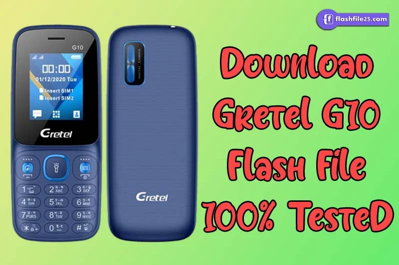 Gretel G10 Flash File