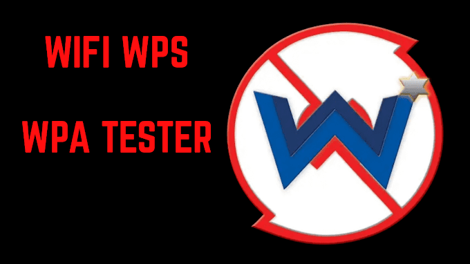 تحميل تطبيق wifi wps wpa tester المدفوع مجانا