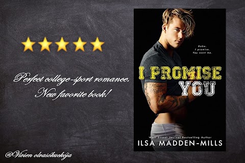 I Promise You by Ilsa Madden-Mills