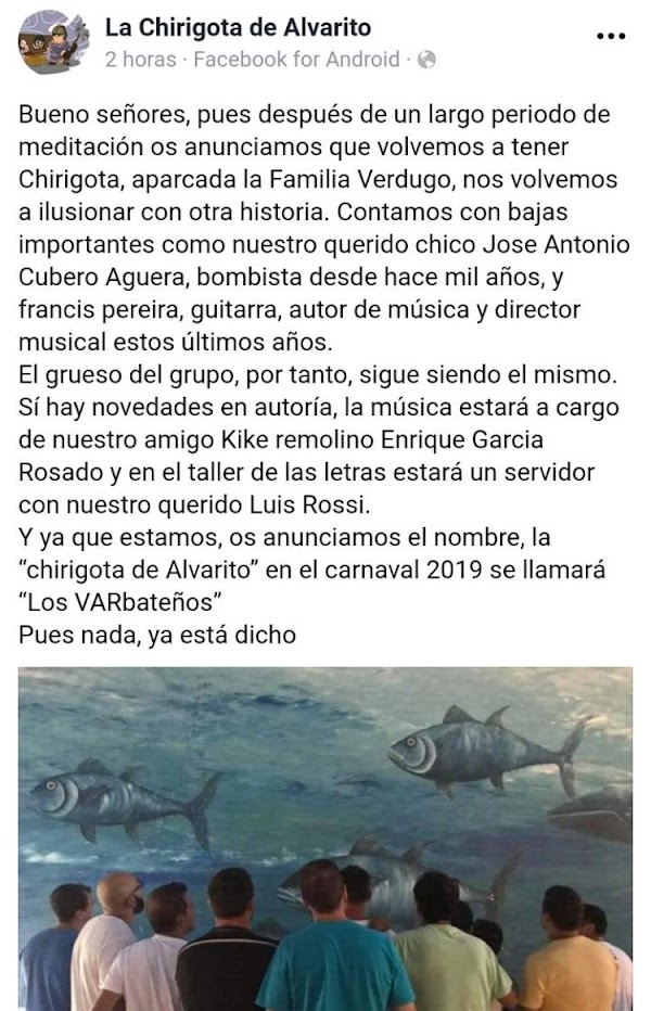 En 2018 fueron ' La Familia Verdugo' en 2019 la Chirigota de Alvarito nos traerá 'Los VARbateños' 